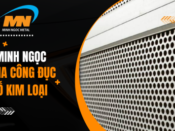 GIA CÔNG ĐỤC LỖ KIM LOẠI